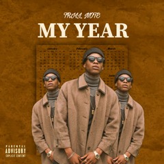 •MY YEAR• w//DILLIC