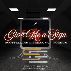 give me a sign_2C freak van workum (second phase)