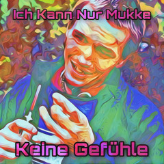 OnKorg - Ich Kann Nur Mukke Keine Gefühle