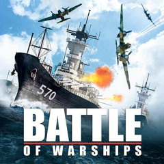 Battle of Warships: Naval Blitz OST  -Battle Theme Ver.3-