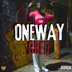Oneway Bred