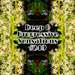 Deep & Progressive Sensations #249 | Vitality