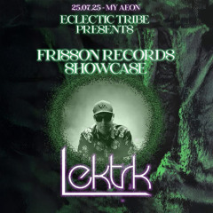 July 2025 - Frisson and Eclectic Tribe set @ MY AEON
