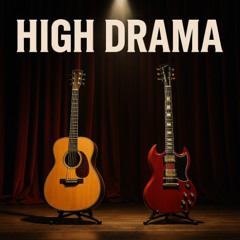 High Drama