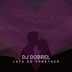LETS GO TOGETHER [REMASTERED]