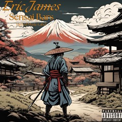 Eric James - Sensai Bars