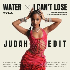 Water x I Can't Lose (Judah Edit) [FREE DL]