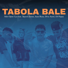 TABOLA BALE (feat. Jacson Zeran, Juan Reza, Diva Aurel & DJ Papa)