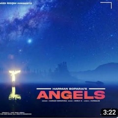 Angels - Harman Boparai (Official Audio) New Punjabi Song 2022.mp3