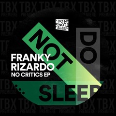 Premiere: Franky Rizardo - Resopong [Do Not Sleep]