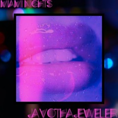 Miami Nights (Slowed)