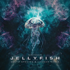 Grynder - Jellyfish (Delta Species & Lasmar remix)