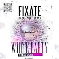 Fixate Summer Closing Party