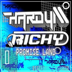 Hardy M & Richy - Promise Land (FND)