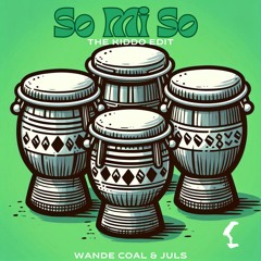 Wande Coal - So Mi So (THE KiDDO EDIT)