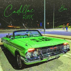 Boro - Cadillac (Cri Alien 👽 remix)
