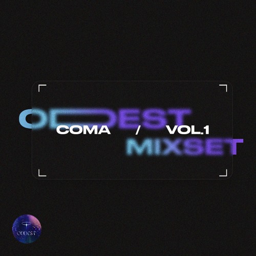 ODDEST MIX VOL.1 : COMA