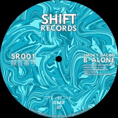 Smoky Bacon - B - Alone (SR001) [FREE DOWNLOAD]