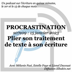 S07e09 - Plier son traitement de texte à son écriture