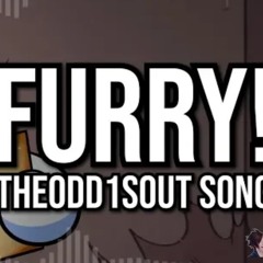 FURRY TheOdd1sOut Remix Song by Endigo