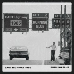 East Highway 1985 - GR & TP Radio Edit