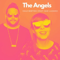 Dale Sentido (Feat San Lazaro)