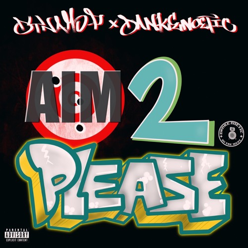 Aim 2 Please (Beat By Danke Noetic)