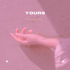 Yours