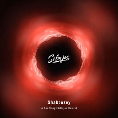 Shaboozey - A Bar Song [Tipsy] (Selinjos Remix) [Tech House]