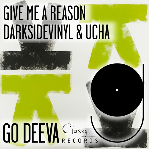 Darksidevinyl & Ucha - Give Me A Reason (Tayllor Remix)