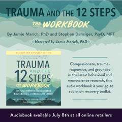 Trauma and the 12 Steps: The Workbook (Audio Sample)