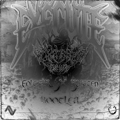 Execute (Folteir X RXTTEN Bootleg)