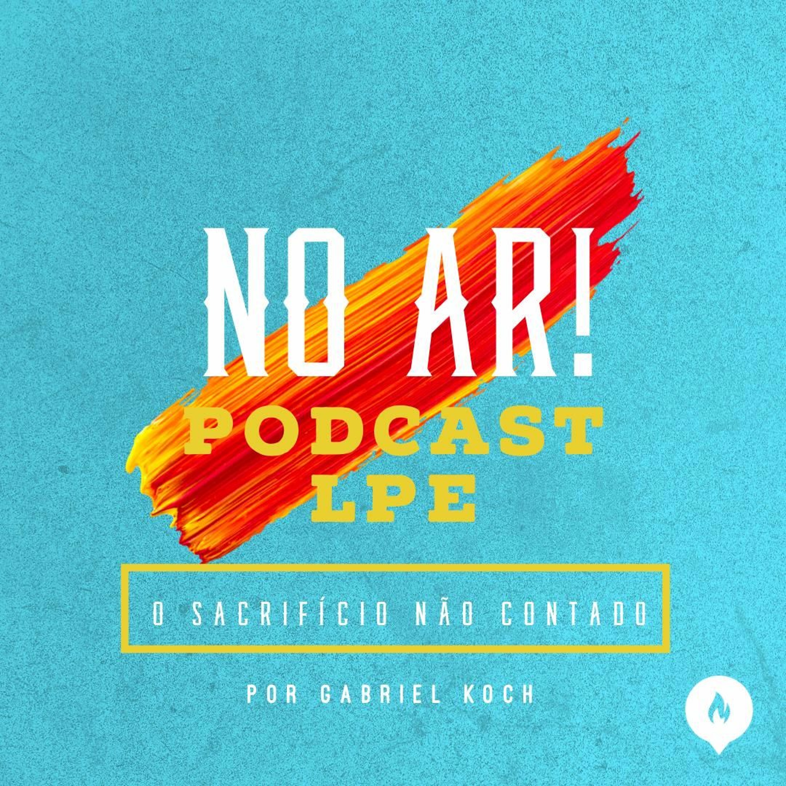 Gabriel Koch - O Sacrifício Não Contado episode artwork