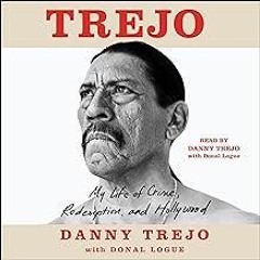 ⚡Read✔[PDF] Trejo: My Life of Crime, Redemption, and Hollywood