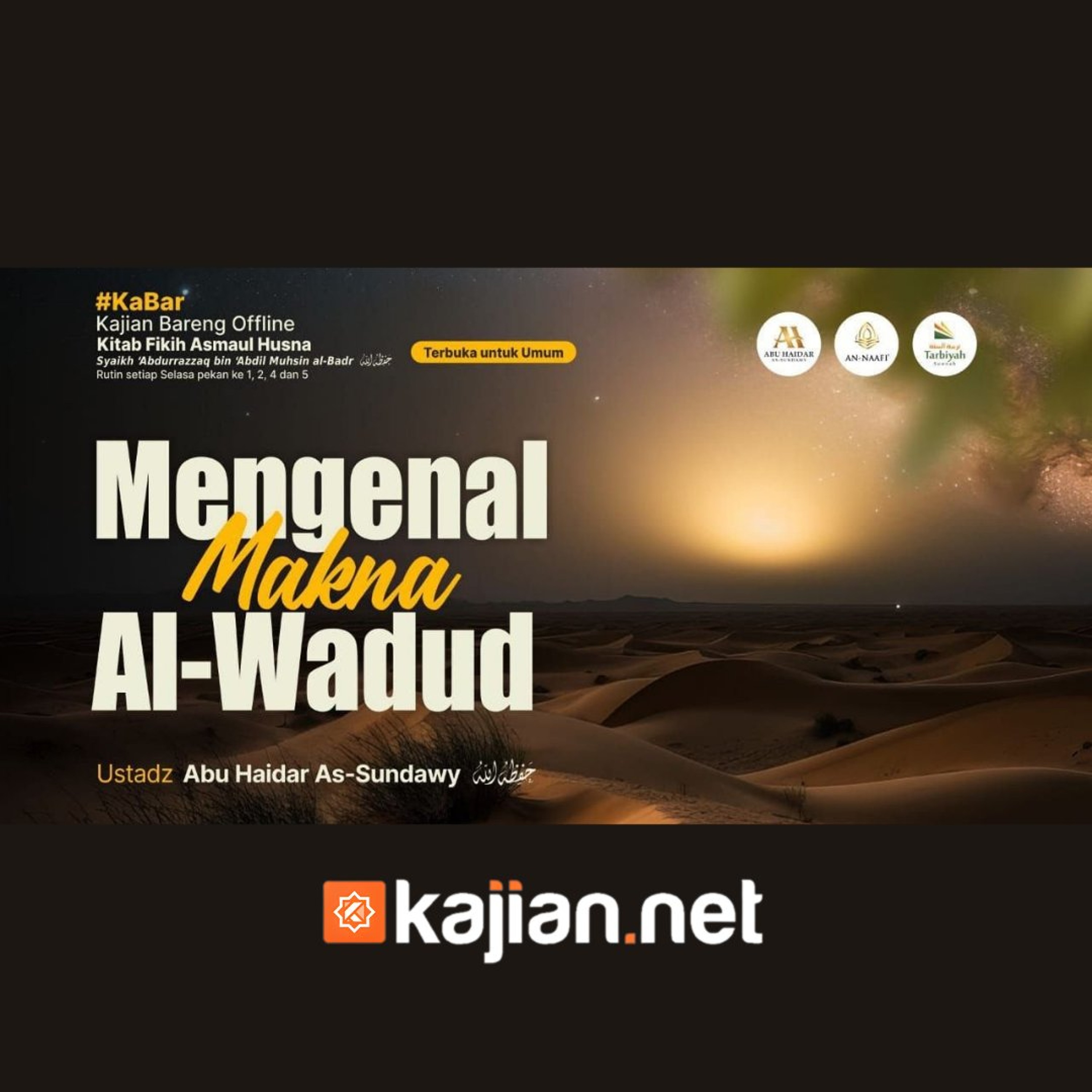 Mengenal Makna Al-Wadud - Ustadz Abu Haidar As-Sundawy حفظه الله episode artwork