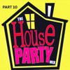 The House Party Mix - PART 10 - 70s 80s 90s Classics v Funky House ( November 2025 ) DJ mix artwork - Electronic music tracklist cover image