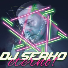 #ETERNO SERKO❤️