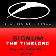 Signum - The Timelord (Wayne McAndrew Remix) DWmaster_16Bit FREE DOWNLOAD