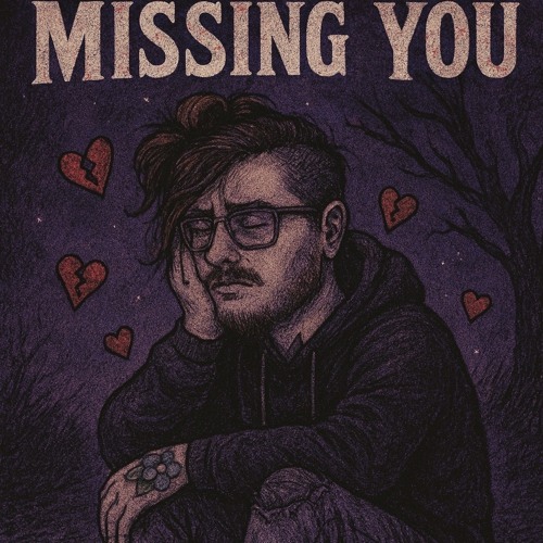 Missing You (H)