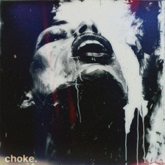 Choke