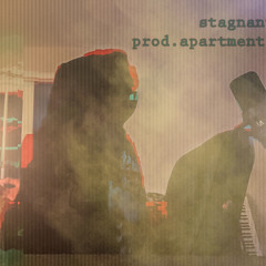 stagnant (prod.apartment9)