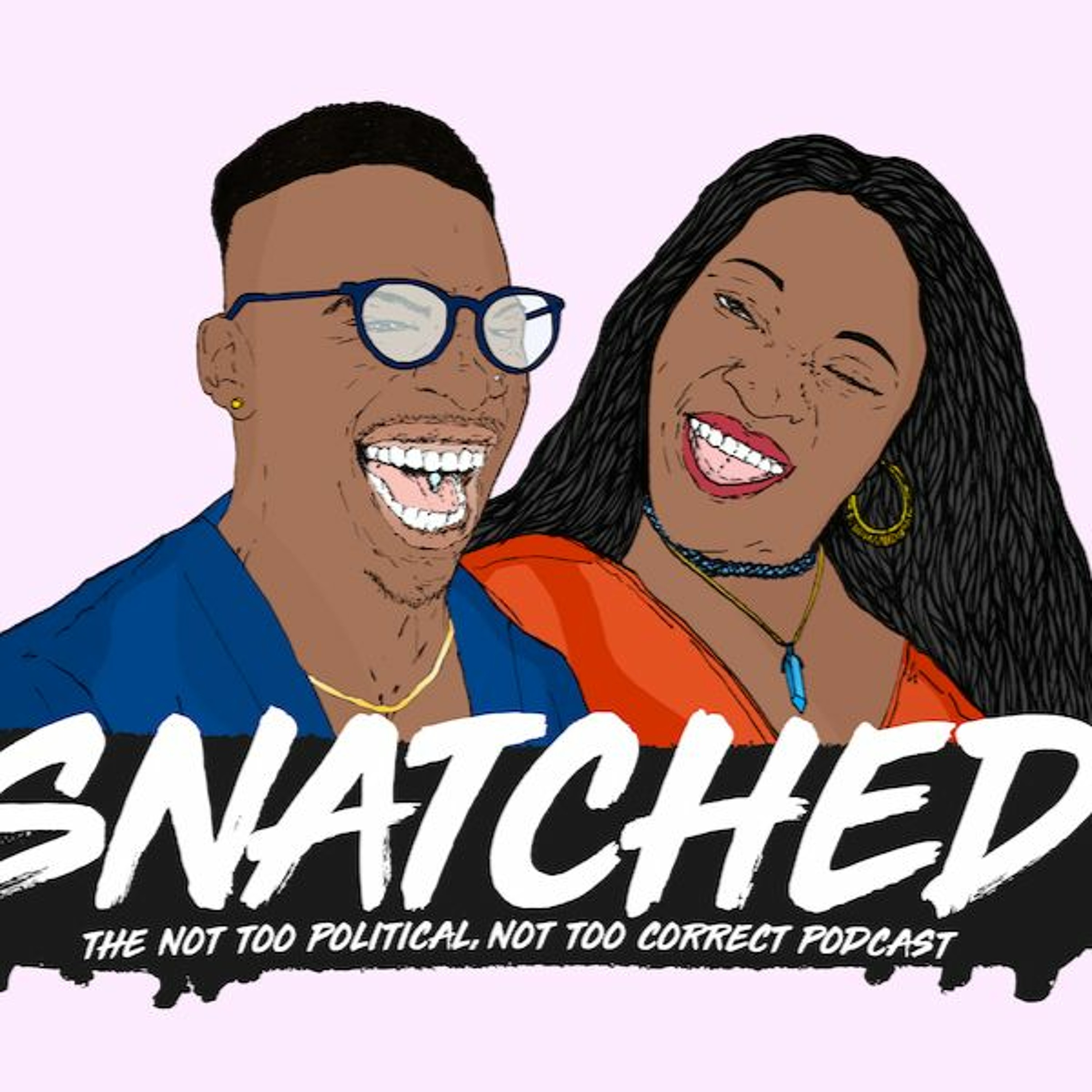 Snatched S4E1 - This Little Life of Mine | Forgiveness, For The Enlightened? episode artwork