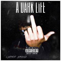 A Dark Life