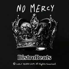 No Mercy (feat. KVRIX) - DistroBeats