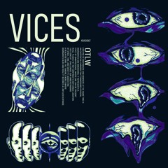 VICES