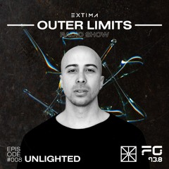 Outer Limits Radio Show 008 - Unlighted