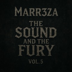 The Sound And The Fury Vol.5