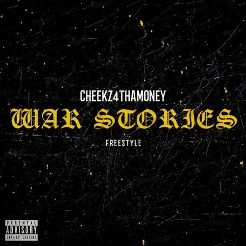Cheekz x War Stories Freestyle