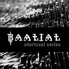 BAALIAL Shortcast Series #15 - Bultech [BG] - 2021.12.17.
