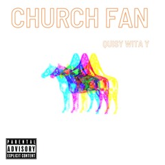 Church Fan Freestyle